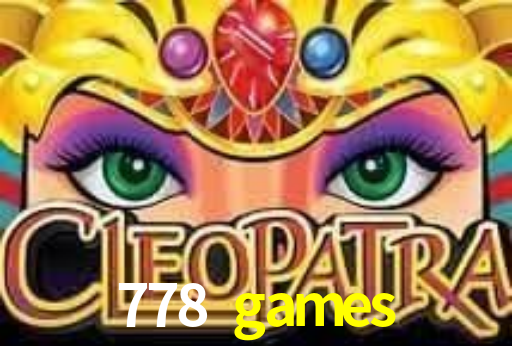 778 games